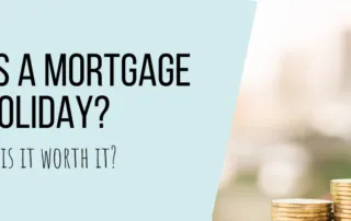 Mortgage Holiday