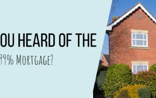 99% Mortgage